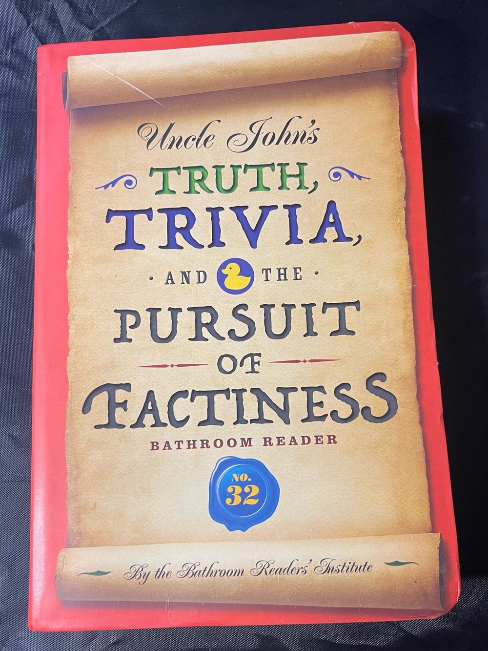 Truth, Trivia and the Pursuit of Factiness Bathroom Reader - Red